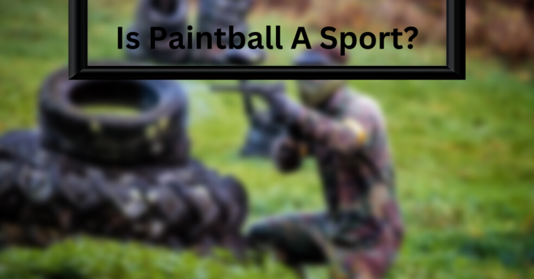 Is Paintball a Sport?